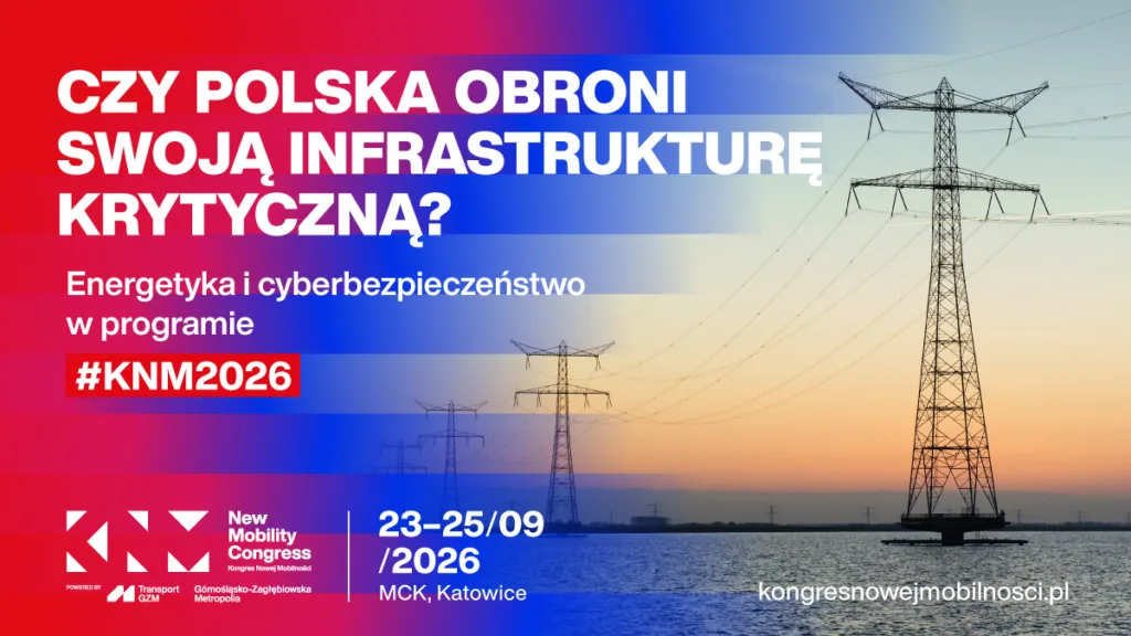 Energia i bezpieczeństwo. Czy Polska obroni infrastrukturę krytyczną? - KNM 2026 Grafika Energia Dane Bezpieczenstwo 1200x675px